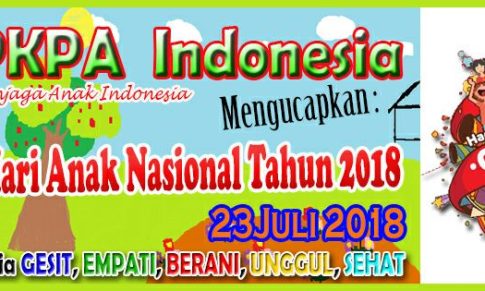 HARI ANAK NASIONAL 2018 BERSAMA KITA MEWUJUDKAN SUMATERA UTARA LAYAK ANAK